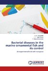 Bacterial diseases in the marine ornamental fish and its control