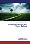 Biological Control and Tissue Culture