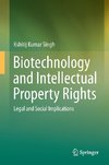 Biotechnology and Intellectual Property Rights