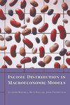 Income Distribution in Macroeconomic Models