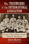 The Tecumsehs of the International Association