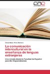 La comunicación intercultural en la enseñanza de lenguas extranjeras