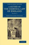A History of the Criminal Law of England