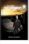 Jason Scrase, Spirit Whisperer