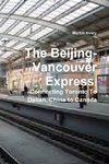 The Beijing-Vancouver Express