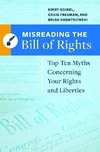 Misreading the Bill of Rights