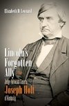 Leonard, E:  Lincoln's Forgotten Ally