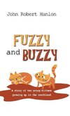 Fuzzy and Buzzy