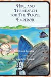Hiku and the Search for the Purple Emperor