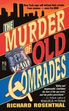 Murder of Old Comrades