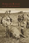 African Rifles and Cartridges