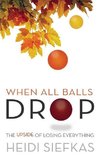 When All Balls Drop