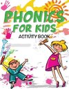 Phonics for Kids Activity Book