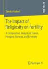The Impact of Religiosity on Fertility