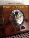 INTORNO ALLA RADIO 2