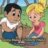 Gloria Makes a Forever Friend