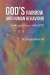 God's Rainbow and Human Behaviour