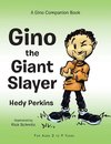 Gino the Giant Slayer