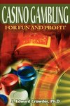 Casino Gambling for Fun and Profit