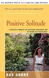 Positive Solitude