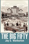 The Big Fifty