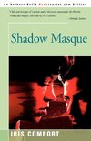 Shadow Masque