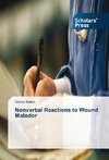 Nonverbal Reactions to Wound Malodor