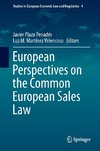 European Perspectives on the Common European Sales Law