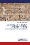 Muslim Speak In English Language Teaching