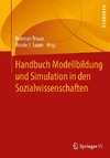 Handbuch Modellbildung und Simulation in den Sozialwissenschaften