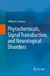 Phytochemicals, Signal Transduction, and Neurological Disorders