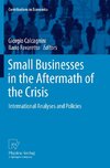 Small Businesses in the Aftermath of the Crisis