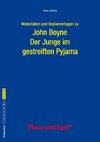 Der Junge im gestreiften Pyjama. Begleitmaterial
