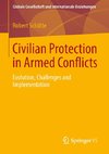 Civilian Protection in Armed Conflicts