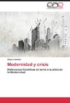 Modernidad y crisis