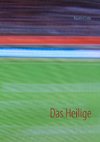 Das Heilige