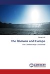 The Romans and Europe