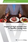 Impact of high protein diet in healthy young men