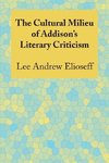 The Cultural Milieu of Addison's Literary Criticism