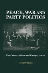 Peace, War and Party Politics