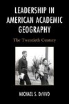 Leadership in American Academic Geography