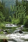 The Middle Fork