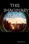 This Imaginary Place