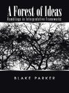 A Forest of Ideas