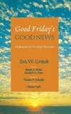Good Friday's Good News