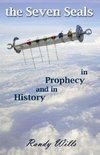 The Seven Seals in Prophecy and in History