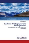 Kashmir: Photography and Photographers