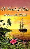 A Twist of Fate