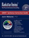 Meissner, J: Manhattan Review GMAT Sentence Correction Guide