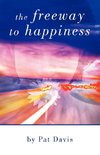 The Freeway to Happiness